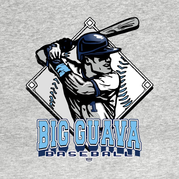 Big Guava Baseball Forever Diamond by MudgeSportswear